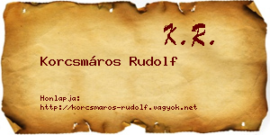 Korcsmáros Rudolf névjegykártya